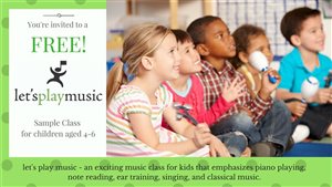 Let's Play Music Sample Class (ages 4-6)